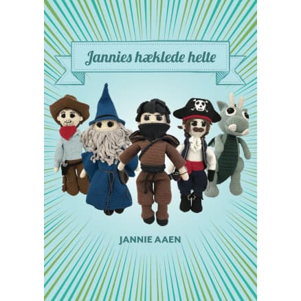 Jannies Hæklede Helte - Bok av Jannie Aaen