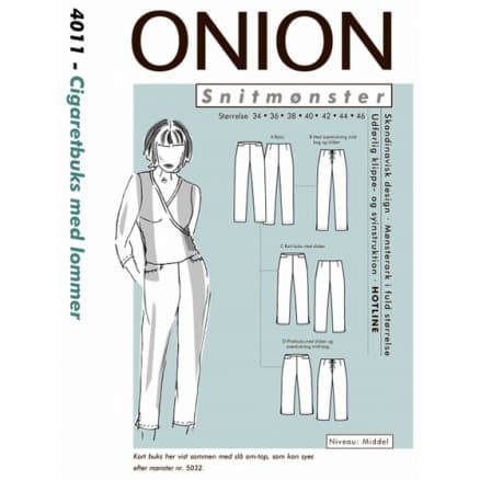 ONION Snittmönster 4011 Cigarettbyxa med fickor Str. 34-46