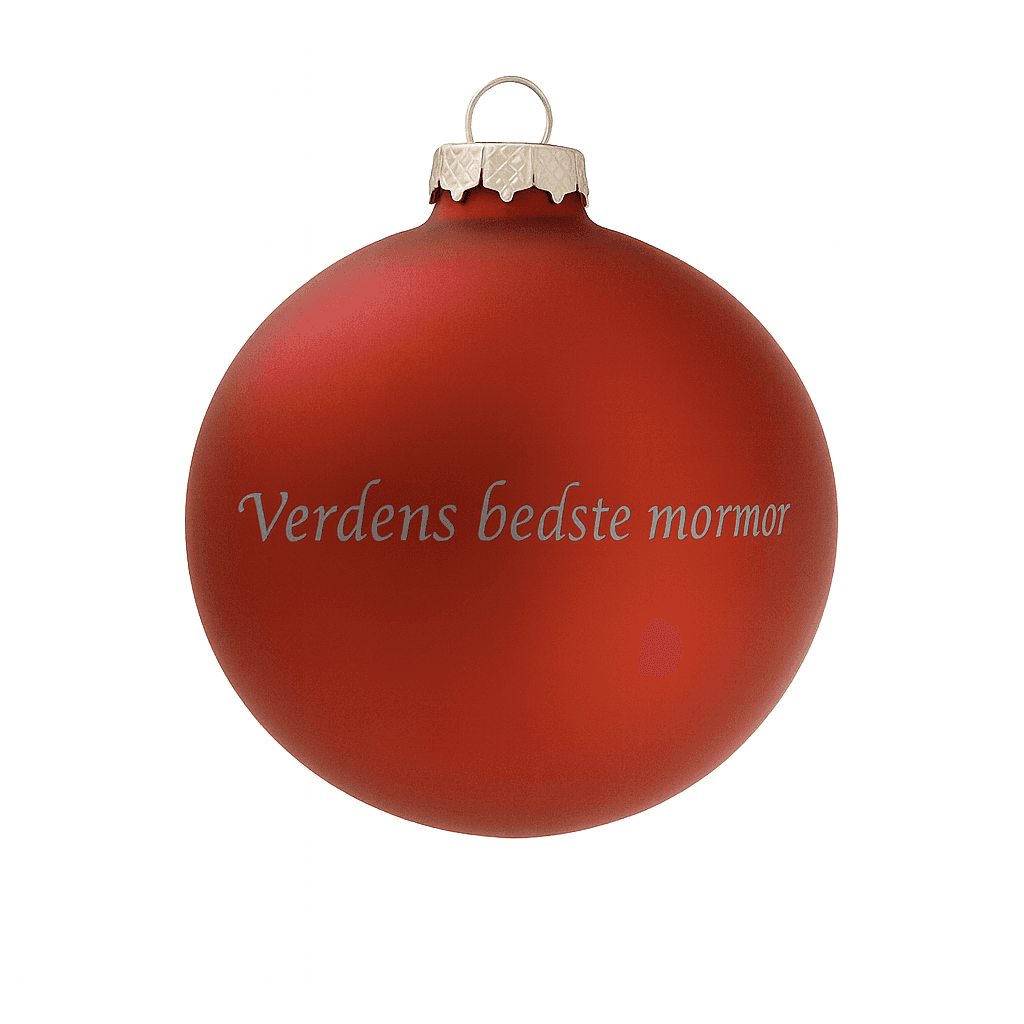 Julekugle - Verdens bedste mormor - Julekugle med gravering