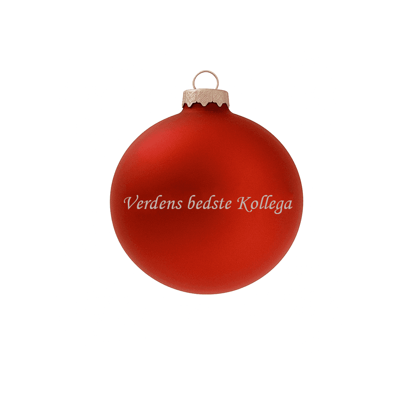 Julekugle - Verdens bedste Kollega - Julekugle med gravering